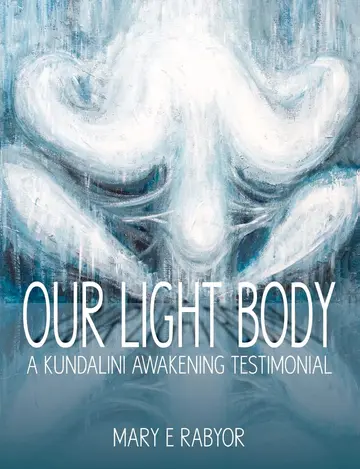 Cover of Our Light Body
