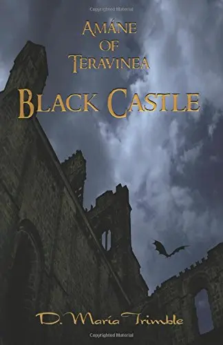 Cover of Amáne of Teravinea - Black Castle