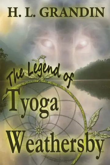 Cover of The Legend of Tyoga Weathersby