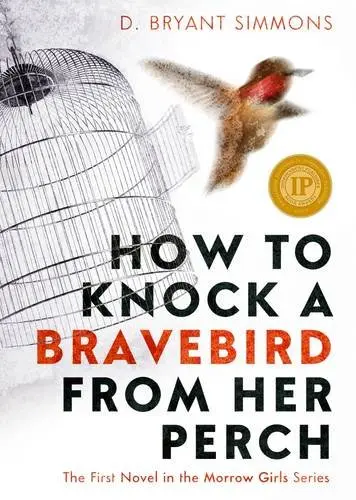 Cover of How to Knock a Bravebird from Her Perch