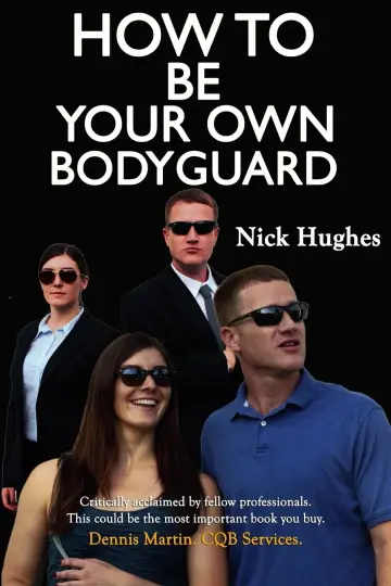Cover of How to Be Your Own Bodyguard