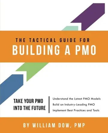 Cover of The Tactical Guide for Building a PMO