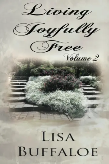 Cover of Living Joyfully Free - Volume 2