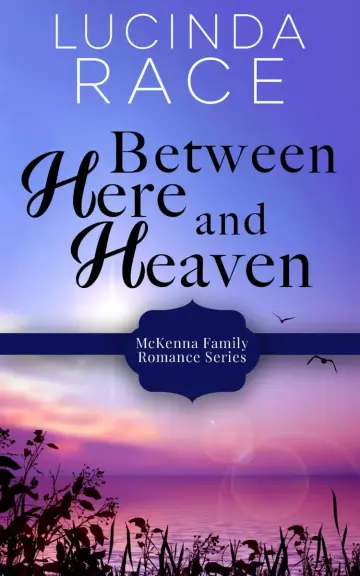 Cover of Between Here and Heaven