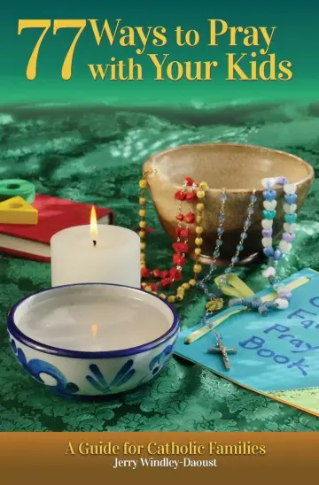 Cover of 77 Ways to Pray with Your Kids