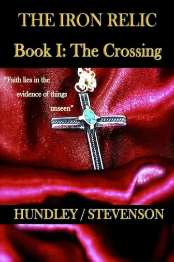 Cover of The Iron Relic Book I