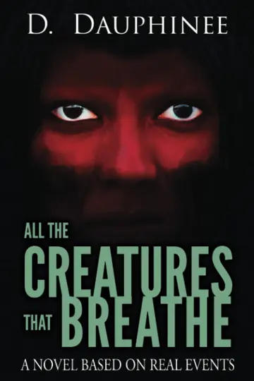 Cover of All the Creatures that Breathe
