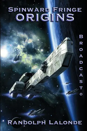 Cover of Spinward Fringe Broadcast 0