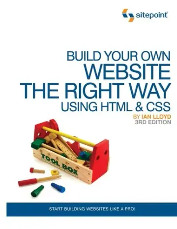 Cover of Build Your Own Website the Right Way Using HTML & CSS