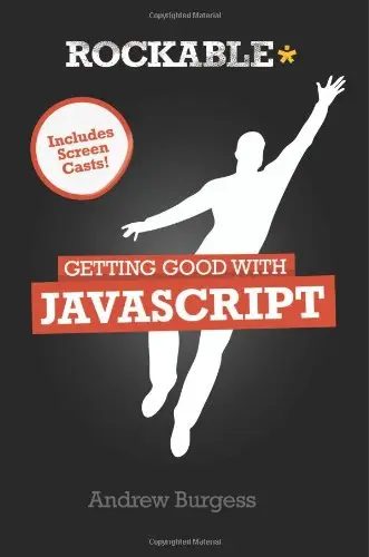 Cover of Getting Good with JavaScript