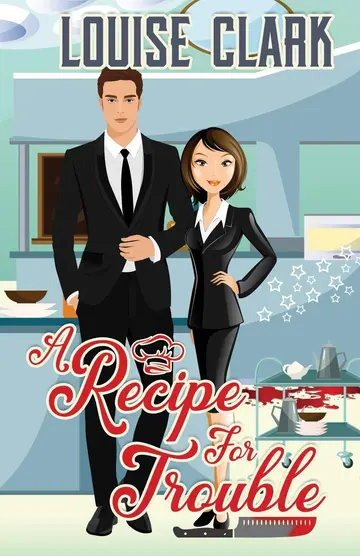 Cover of A Recipe for Trouble
