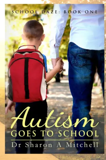 Cover of Autism Goes to School