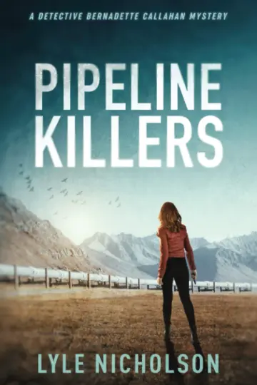 Cover of Pipeline Killers