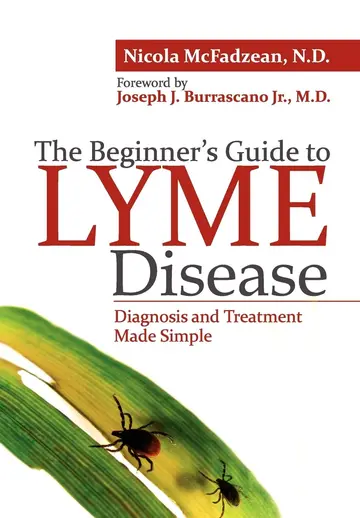 Cover of The Beginner's Guide to Lyme Disease