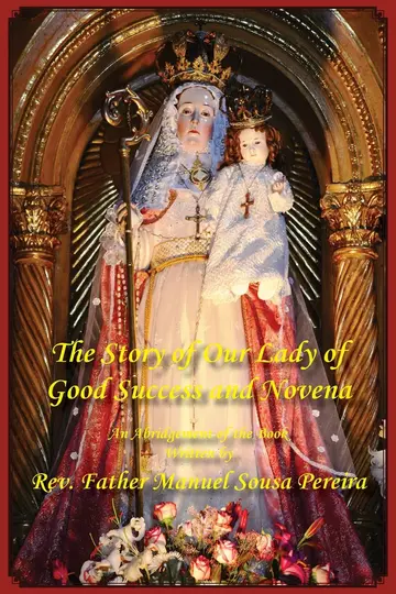 Cover of The Story of Our Lady of Good Success and Novena