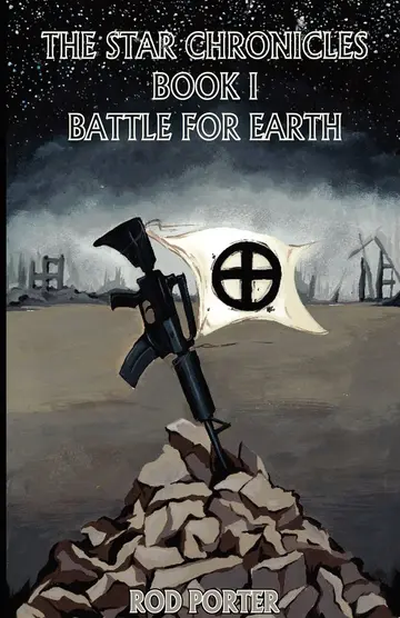 Cover of The Star Chronicles Book I Battle for Earth