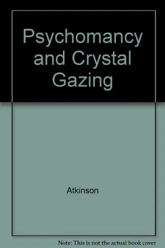 Cover of Psychomancy and Crystal Gazing