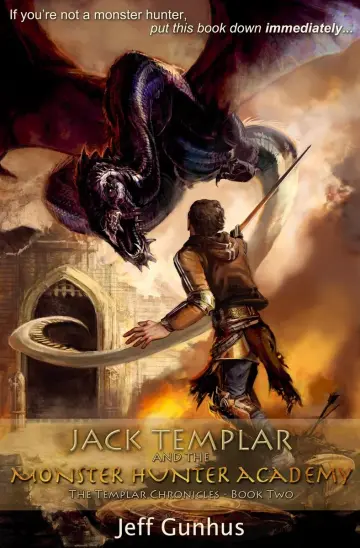 Cover of Jack Templar and the Monster Hunter Academy
