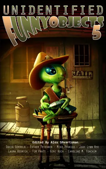 Cover of Unidentified Funny Objects 5