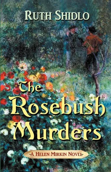 Cover of The Rosebush Murders