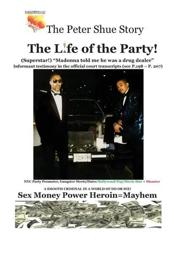 Cover of The Peter Shue Story/ the Life of the Party!