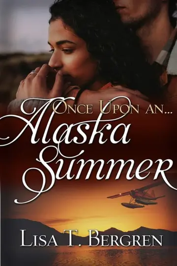 Cover of Once Upon an Alaskan Summer