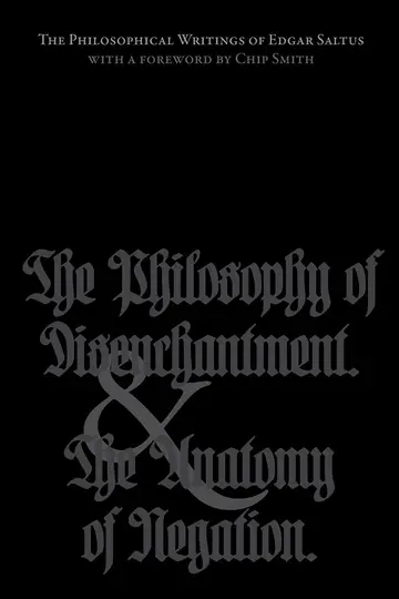 Cover of The Philosophical Writings of Edgar Saltus