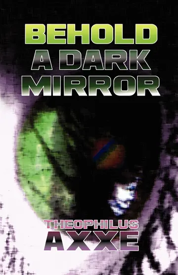 Cover of Behold a Dark Mirror
