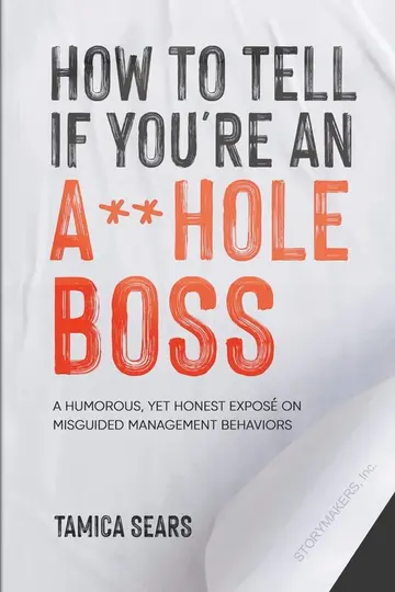 Cover of How to Tell If You're an A**Hole Boss