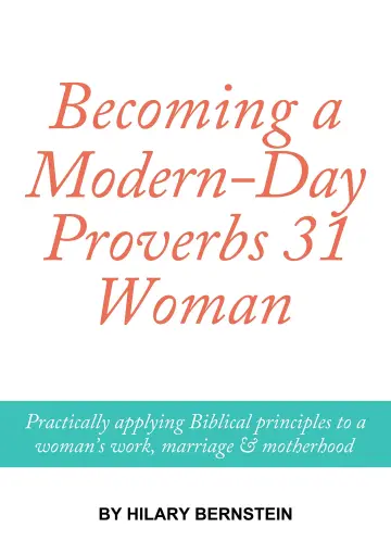 Cover of Becoming a Modern-Day Proverbs 31 Woman