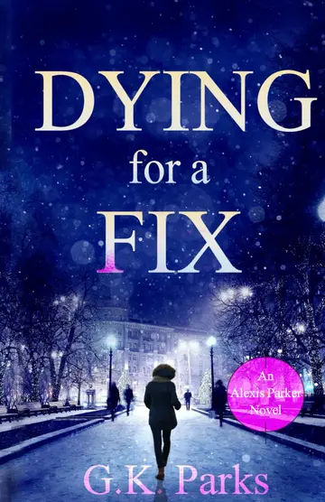 Cover of Dying for a Fix