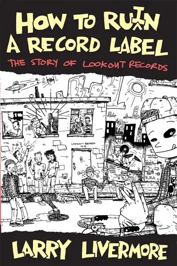 Cover of How to Ru(i)n A Record Label