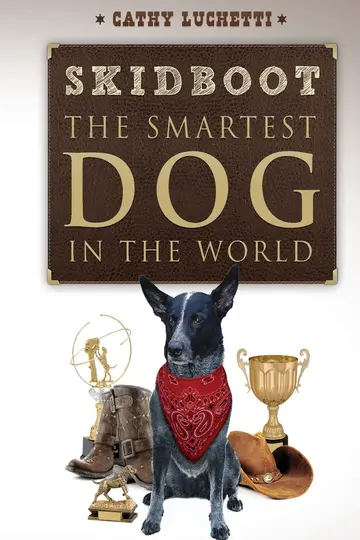 Cover of Skidboot 'the Smartest Dog in the World'