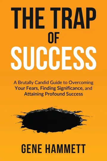 Cover of The Trap of Success