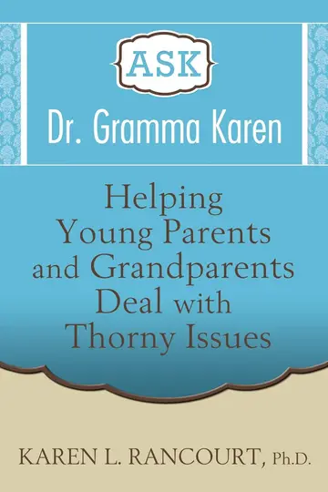 Cover of Ask Dr. Gramma Karen