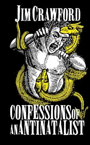 Cover of Confessions of an Antinatalist