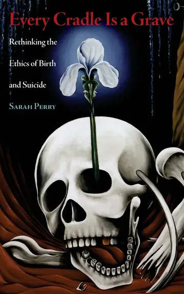 Cover of Every Cradle Is a Grave