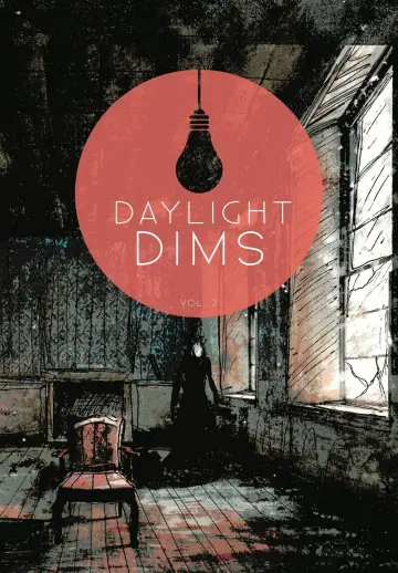 Cover of Daylight Dims Volume Two