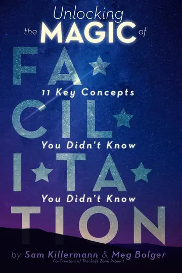 Cover of Unlocking the Magic of Facilitation
