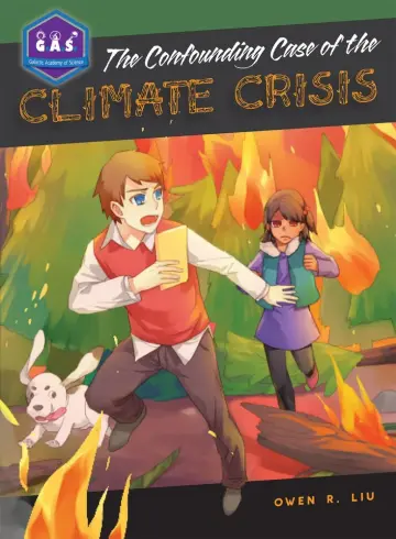 Cover of The Confounding Case of the Climate Crisis