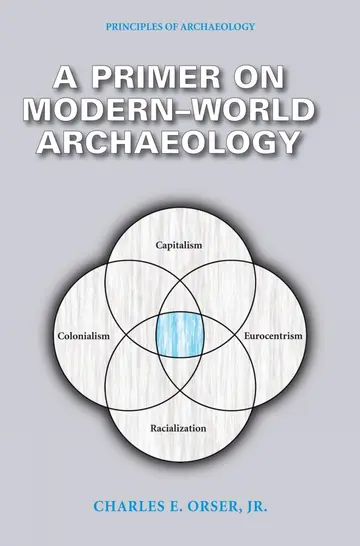 Cover of A Primer on Modern-World Archaeology