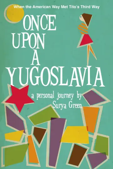 Cover of Once Upon a Yugoslavia