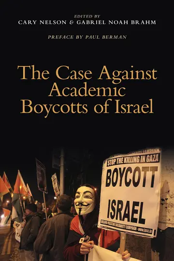 Cover of The Case Against Academic Boycotts of Israel