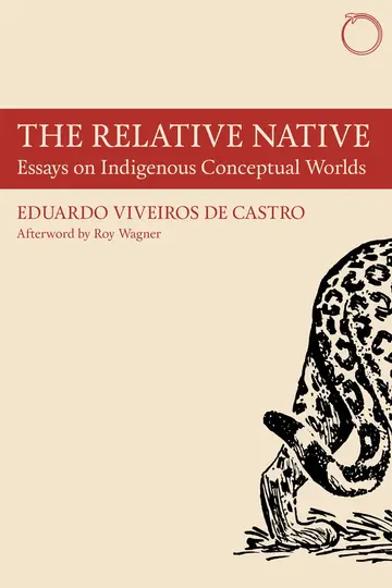 Cover of The Relative Native - Essays on Indigenous Conceptual Worlds