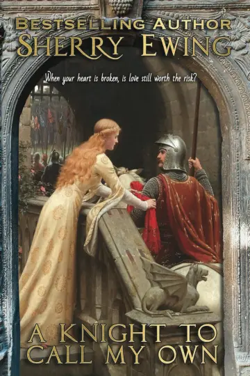 Cover of A Knight to Call My Own