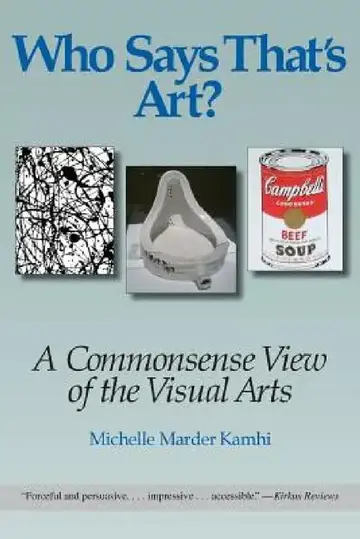 Cover of Who Says That's Art?