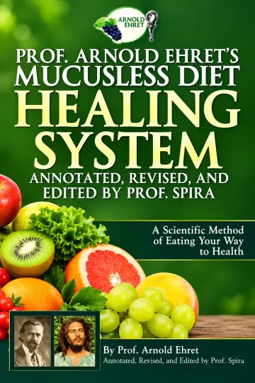 Cover of Prof Arnold Ehrets Mucusless D