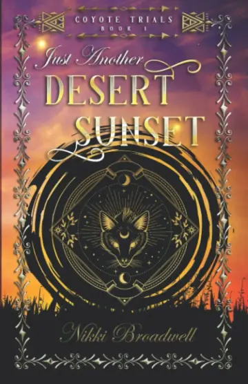 Cover of Just Another Desert Sunset
