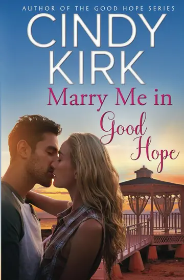 Cover of Marry Me in Good Hope
