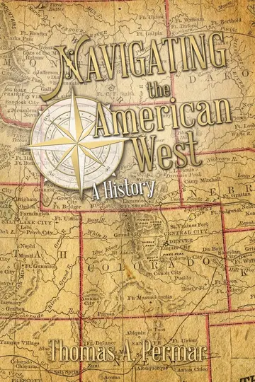 Cover of Navigating the American West